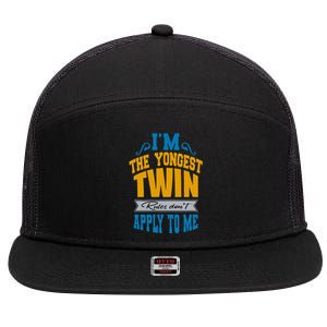 Funny Twins I Am The Youngest Twin Rules DonT Apply To Me 7 Panel Mesh Trucker Snapback Hat