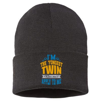 Funny Twins I Am The Youngest Twin Rules DonT Apply To Me Sustainable Knit Beanie