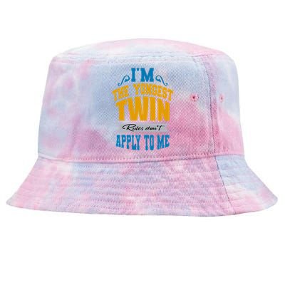 Funny Twins I Am The Youngest Twin Rules DonT Apply To Me Tie-Dyed Bucket Hat