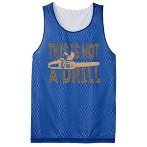 Funny This Is Not A Drill Chainsaw Treehugger Meaningful Gift Mesh Reversible Basketball Jersey Tank