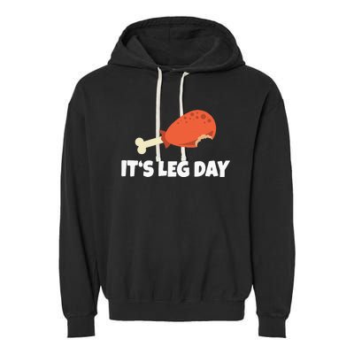 Funny Turkey ItS Leg Day Thanksgiving Workout Garment-Dyed Fleece Hoodie