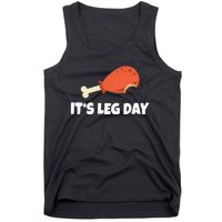 Funny Turkey ItS Leg Day Thanksgiving Workout Tank Top