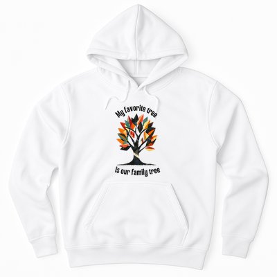 Favorite Tree Is My Family History Funny Genealogy Hoodie