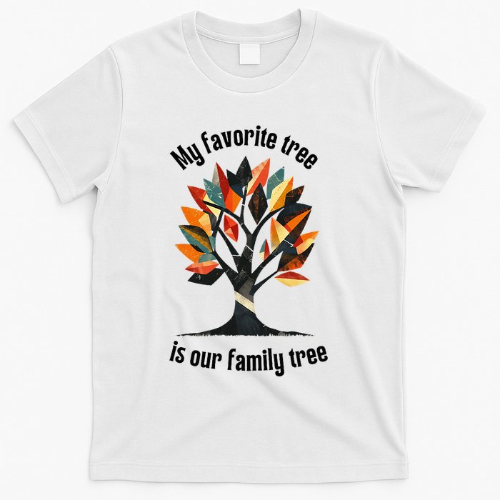 Favorite Tree Is My Family History Funny Genealogy T-Shirt