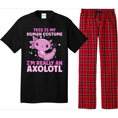 Funny This Is My Human Costume IM Really An Axolotl Lover Pajama Set