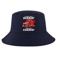 Funny Trucker If Diesel Ain't Burnin' Then I Ain't Earnin' Cool Comfort Performance Bucket Hat