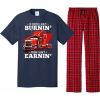 Funny Trucker If Diesel Ain't Burnin' Then I Ain't Earnin' Pajama Set