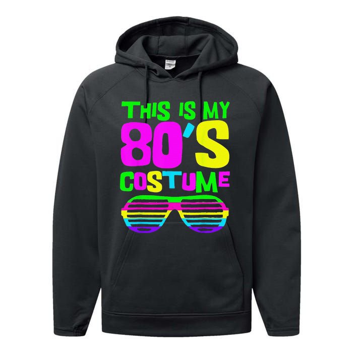 Funny This Is My 80s Costume 80S 90S Party Performance Fleece Hoodie