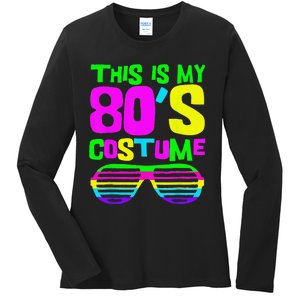 Funny This Is My 80s Costume 80S 90S Party Ladies Long Sleeve Shirt