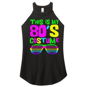 Funny This Is My 80s Costume 80S 90S Party Women's Perfect Tri Rocker Tank