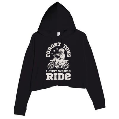 Forget Toys I Just Wanna Ride Dirt Bike Rider Boy Motocross Crop Fleece Hoodie