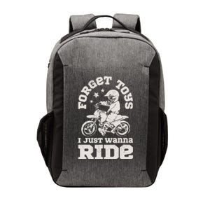 Forget Toys I Just Wanna Ride Dirt Bike Rider Boy Motocross Vector Backpack