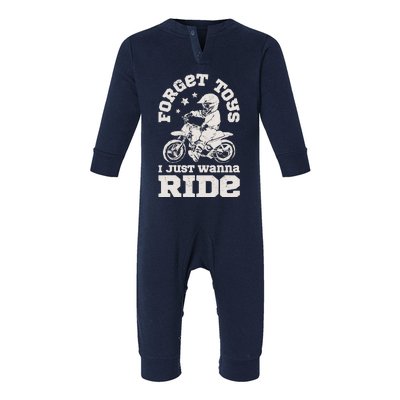 Forget Toys I Just Wanna Ride Dirt Bike Rider Boy Motocross Infant Fleece One Piece