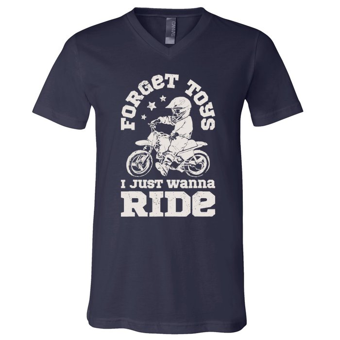 Forget Toys I Just Wanna Ride Dirt Bike Rider Boy Motocross V-Neck T-Shirt