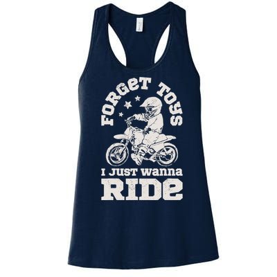 Forget Toys I Just Wanna Ride Dirt Bike Rider Boy Motocross Women's Racerback Tank