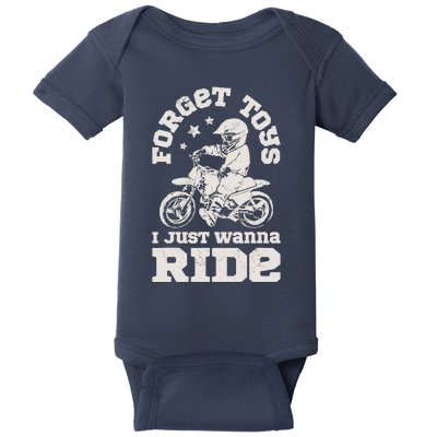 Forget Toys I Just Wanna Ride Dirt Bike Rider Boy Motocross Baby Bodysuit