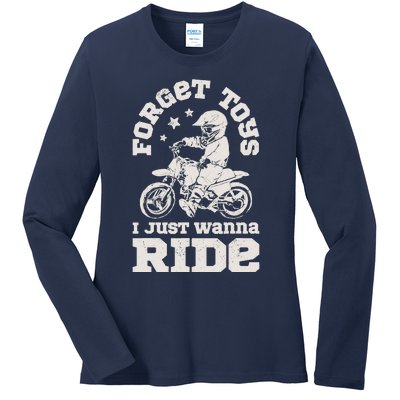 Forget Toys I Just Wanna Ride Dirt Bike Rider Boy Motocross Ladies Long Sleeve Shirt