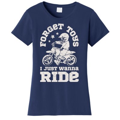 Forget Toys I Just Wanna Ride Dirt Bike Rider Boy Motocross Women's T-Shirt