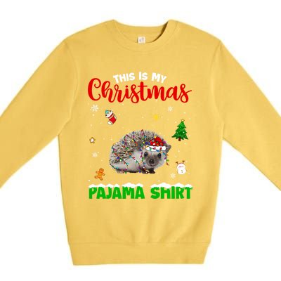 Funny This Is My Christmas Pajama Cool Gift Hedgehog Red Plaid Gift Premium Crewneck Sweatshirt