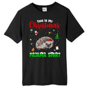 Funny This Is My Christmas Pajama Cool Gift Hedgehog Red Plaid Gift Tall Fusion ChromaSoft Performance T-Shirt