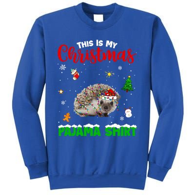 Funny This Is My Christmas Pajama Cool Gift Hedgehog Red Plaid Gift Sweatshirt