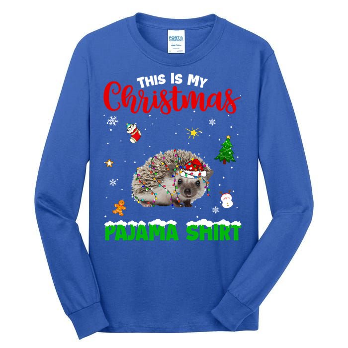 Funny This Is My Christmas Pajama Cool Gift Hedgehog Red Plaid Gift Tall Long Sleeve T-Shirt