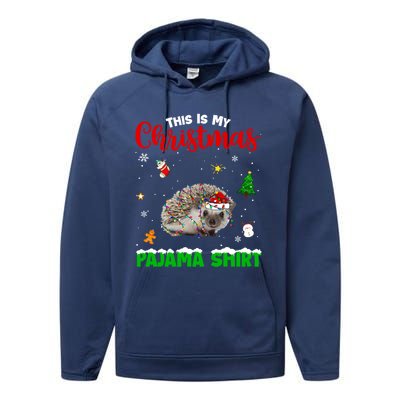 Funny This Is My Christmas Pajama Cool Gift Hedgehog Red Plaid Gift Performance Fleece Hoodie