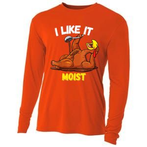 Funny Turkey I Like It Moist Thanksgiving Dinner For Family Cute Gift Cooling Performance Long Sleeve Crew