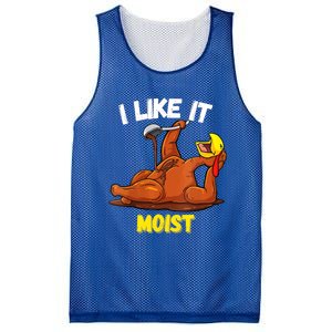 Funny Turkey I Like It Moist Thanksgiving Dinner For Family Cute Gift Mesh Reversible Basketball Jersey Tank