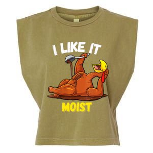 Funny Turkey I Like It Moist Thanksgiving Dinner For Family Cute Gift Garment-Dyed Women's Muscle Tee