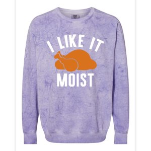 Football Turkey I Like It Moist Thanksgiving Cool Gift Colorblast Crewneck Sweatshirt