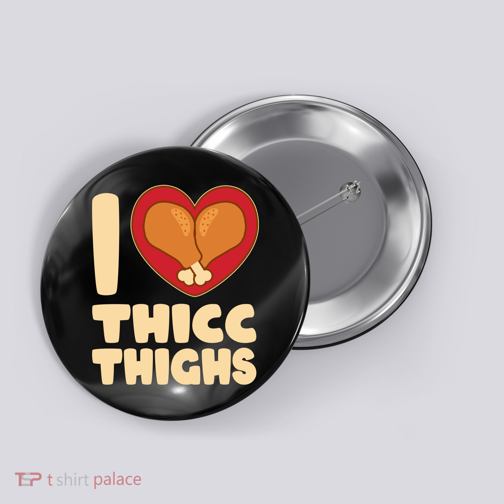 Funny Thanksgiving I Heart Thicc Thighs Button
