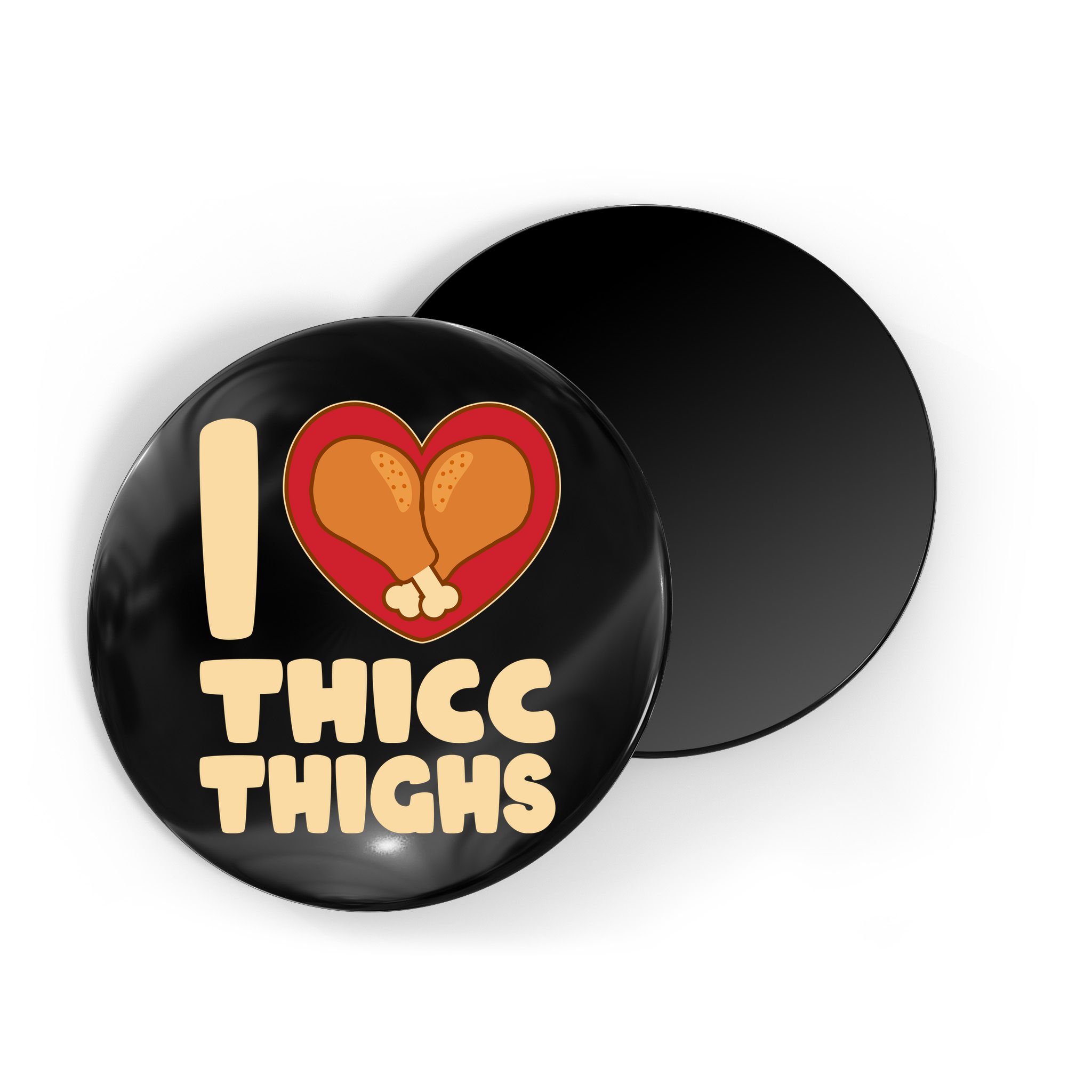 Funny Thanksgiving I Heart Thicc Thighs Magnet