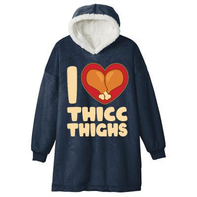 Funny Thanksgiving I Heart Thicc Thighs Hooded Wearable Blanket