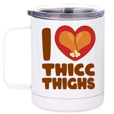 Funny Thanksgiving I Heart Thicc Thighs 12 oz Stainless Steel Tumbler Cup