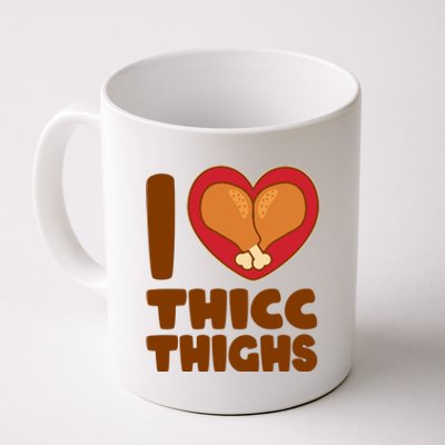 Funny Thanksgiving I Heart Thicc Thighs Coffee Mug