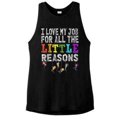 Funny Teacher I love my Job For All The Little Reasons Ladies PosiCharge Tri-Blend Wicking Tank