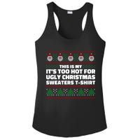 Funny This Is My It's Too Hot For Ugly Christmas Sweaters Ladies PosiCharge Competitor Racerback Tank