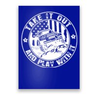 Funny Take It Out And Play With It 4x4 Offroad Gift Poster