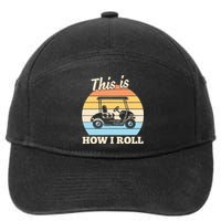 Funny This Is How I Roll Golf 7-Panel Snapback Hat