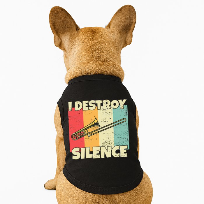 Funny Trombone Instrument I Destroy Silence For Trombone Doggie Tank