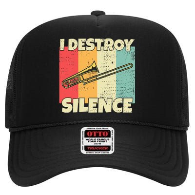 Funny Trombone Instrument I Destroy Silence For Trombone High Crown Mesh Back Trucker Hat