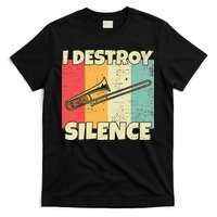 Funny Trombone Instrument I Destroy Silence For Trombone T-Shirt
