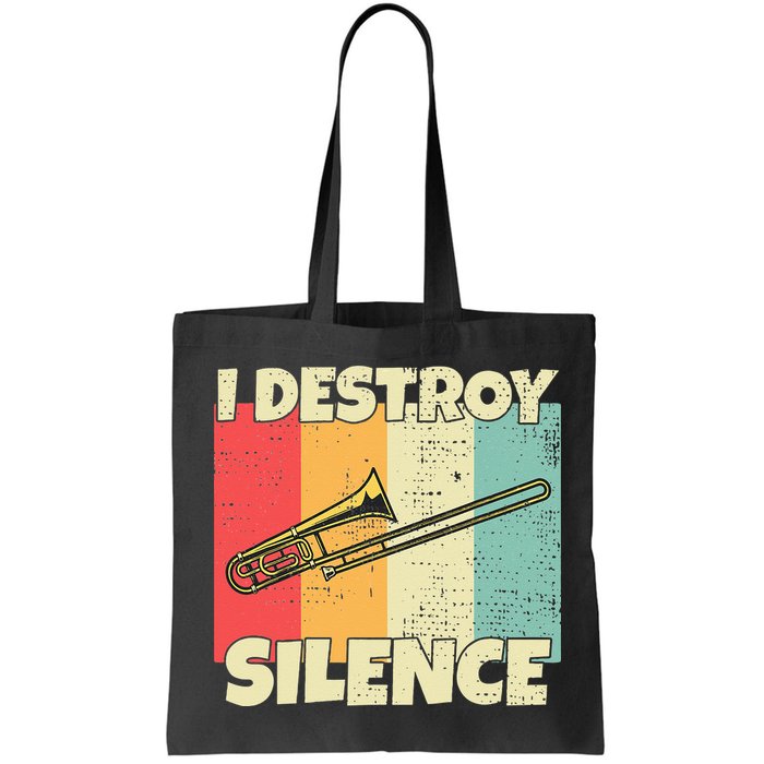 Funny Trombone Instrument I Destroy Silence For Trombone Bag