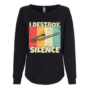 Funny Trombone Instrument I Destroy Silence For Trombone Womens California Wash Sweatshirt