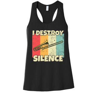 Funny Trombone Instrument I Destroy Silence For Trombone Women's Racerback Tank