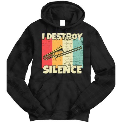 Funny Trombone Instrument I Destroy Silence For Trombone Tie Dye Hoodie