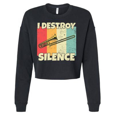 Funny Trombone Instrument I Destroy Silence For Trombone Cropped Pullover Crew