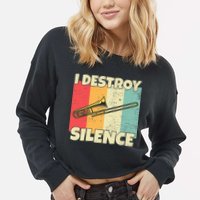 Funny Trombone Instrument I Destroy Silence For Trombone Cropped Pullover Crew