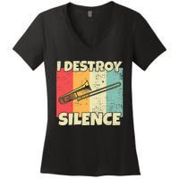 Funny Trombone Instrument I Destroy Silence For Trombone Women's V-Neck T-Shirt